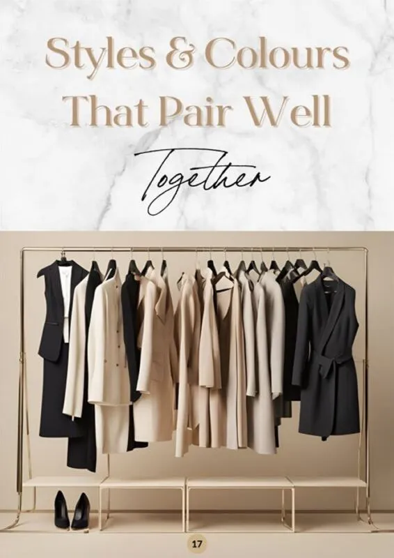 Styles & Colours That Pair Well Together